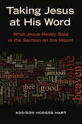 Taking Jesus at His Word