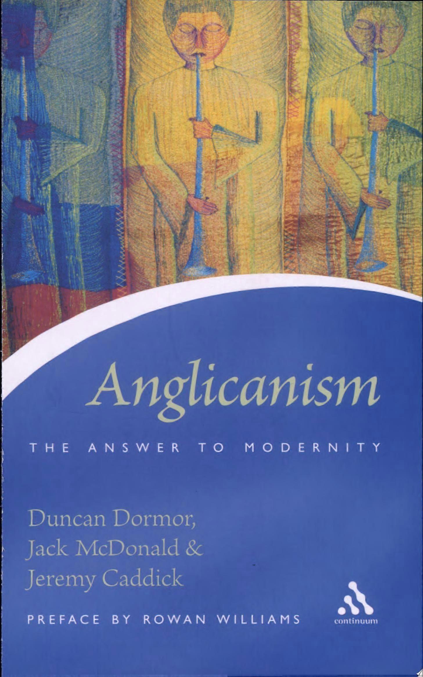 Anglicanism the answer to modernity