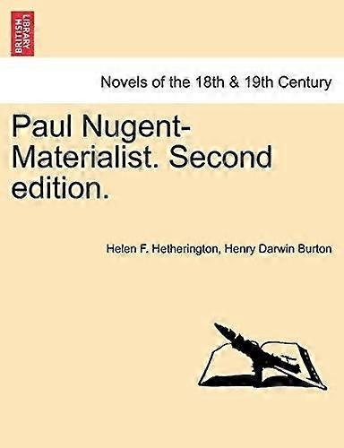 Paul nugent-materialist. second edition.