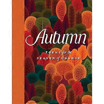Autumn Poems for the Season of Change