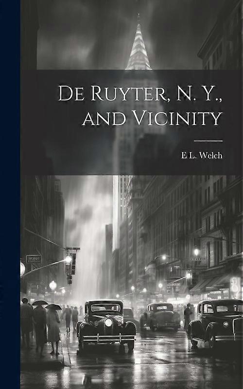 De Ruyter N. Y. And Vicinity