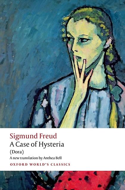 A Case Of Hysteria by Sigmund Freud Paperback