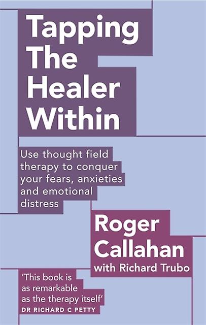 Tapping The Healer Within by Richard Trubo Paperback Book