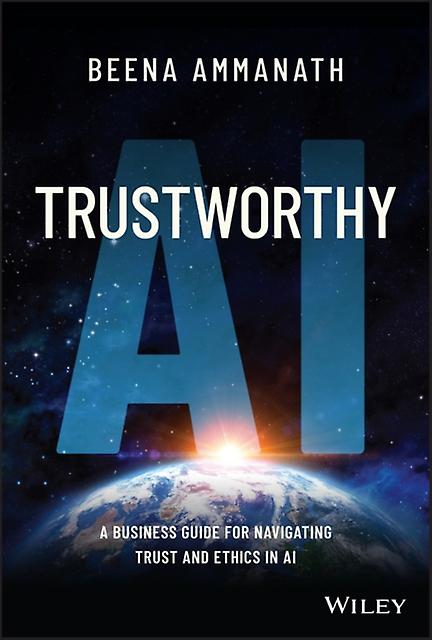 Trustworthy Ai by Beena Ammanath Paperback Book