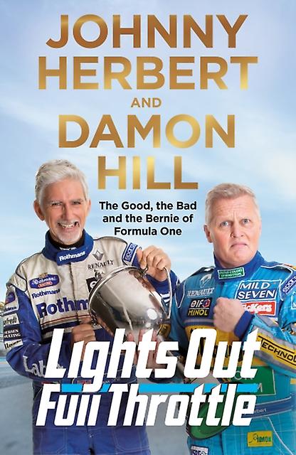 Lights Out Full Throttle - Johnny Herbert - Autobiography: sport - Pan Macmillan - Hardback