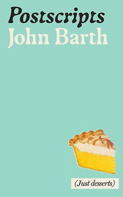Postscripts by John Barth Paperback Book