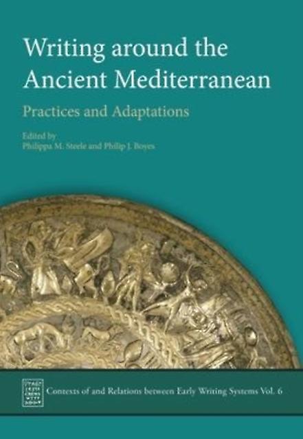 Writing Around The Ancient Mediterranean Hardback Book