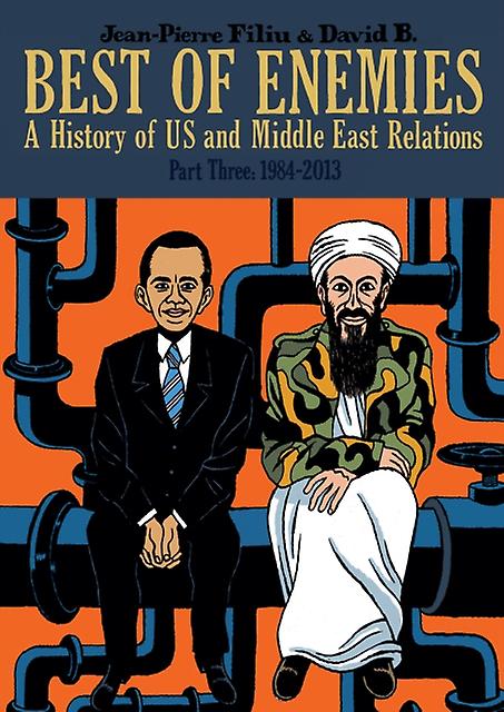 Best Of Enemies A History Of Us And Middle East Relations Hardback Book