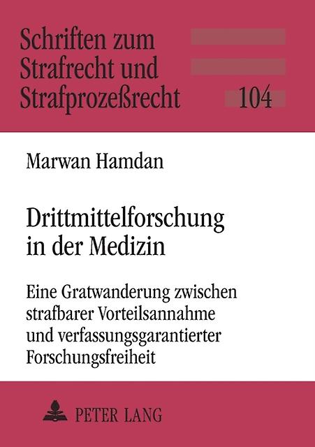 Drittmittelforschung In Der Medizin by Marwan Hamdan Paperback