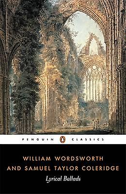 Lyrical Ballads by William Wordsworth Paperback