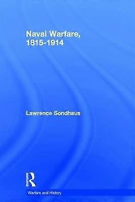 Naval Warfare 1815-1914