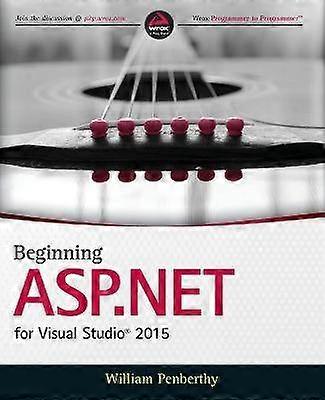 Beginning ASP.NET for Visual Studio 2015