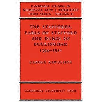 Die Staffords Earls of Stafford und Dukes of Buckingham