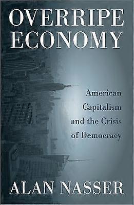 Overripe Economy