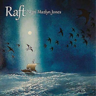 Nigel Mazlyn Jones Raft CD
