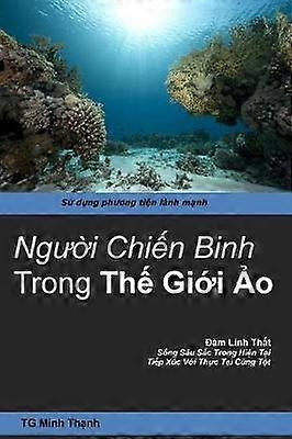Nguoi Chien Binh Trong THE GIOI AO
