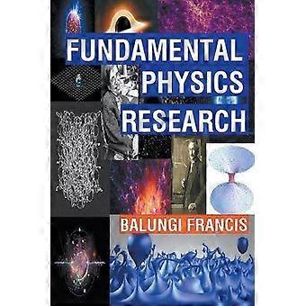 Fundamental Physics Research