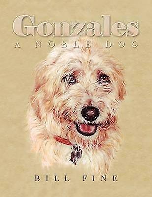 Gonzales en ädel hund