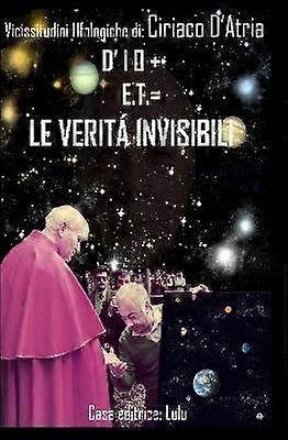 Le veritá invisibili