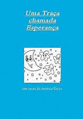Uma Traca Chamada Esperanca