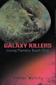 Galaxy Killers