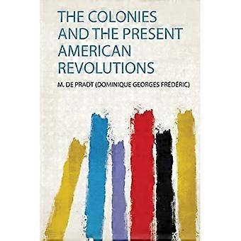 Le colonie e le attuali rivoluzioni americane
