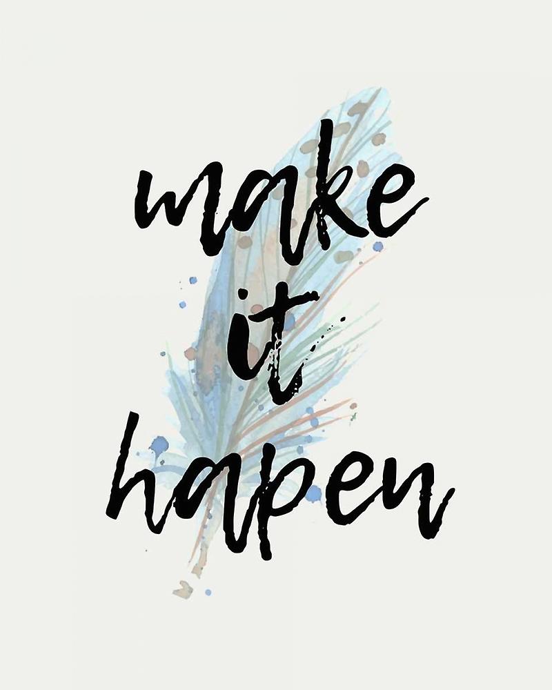 Make it Happen Poster