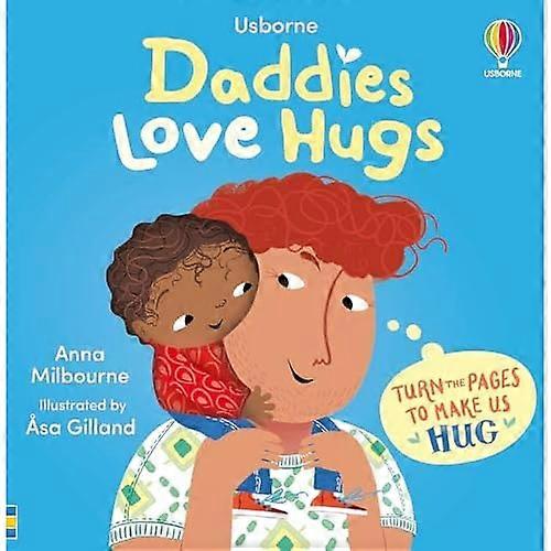 Daddies Love Hugs