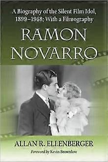 Ramon Novarro by Allan R. Ellenberger Paperback