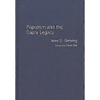 Populism And The Capra Legacy - Wes D. Gehring - Hardcover - en Book
