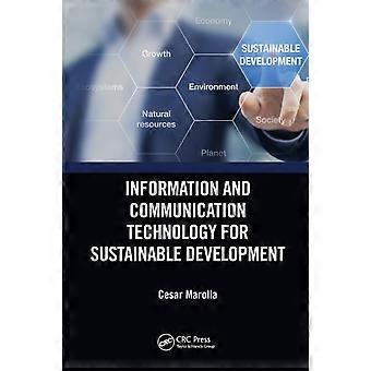 Information And Communication Technology For Sustainable Development - Cesar Marolla