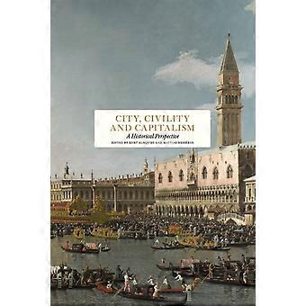 City Civility And Capitalism - Stolpe Publishing