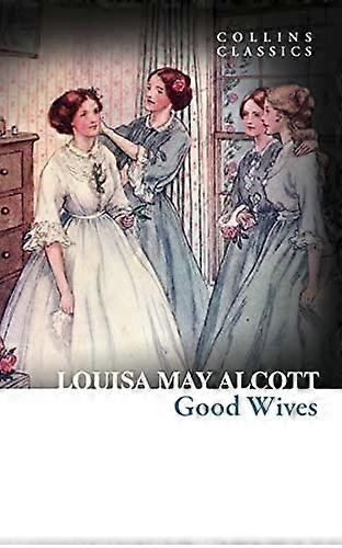 Good Wives (Collins Classics)