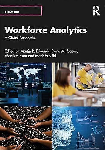 Workforce Analytics A Global Perspective