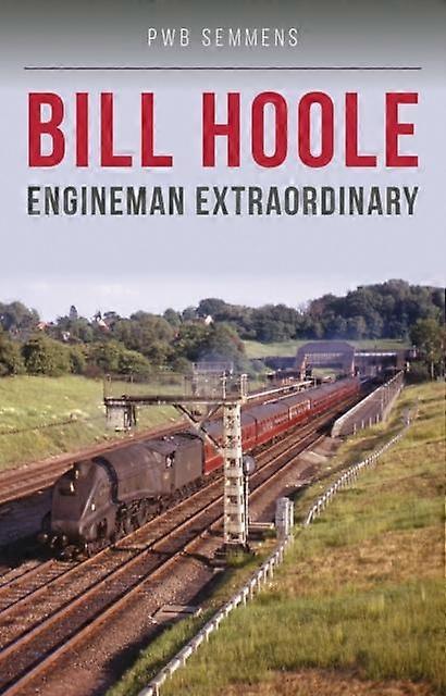 Bill Hoole by Mr P W B Semmens Paperback
