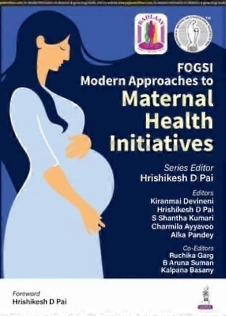 Modern Approaches To Maternal Health Initiatives by Alka Pandey Paperback