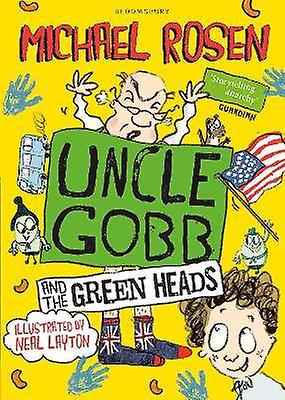 Uncle Gobb And The Green Heads
