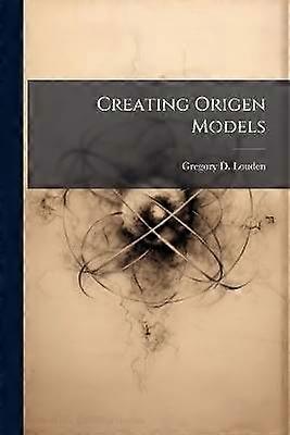 Creating Origen Models