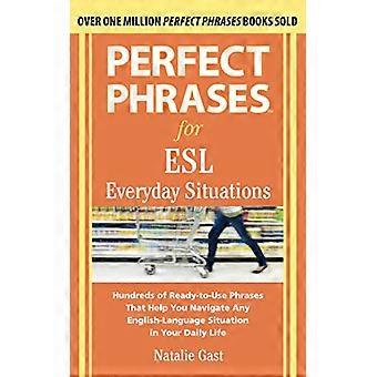 Frases perfectas para ESL diario situaciones