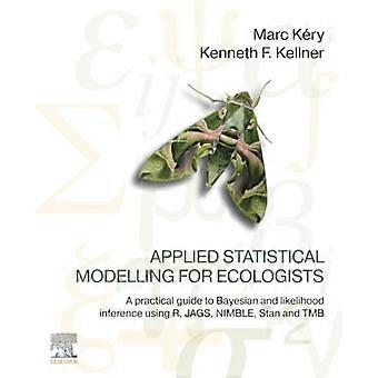 Modellazione statistica applicata per ecologi: una guida pratica all'inferenza bayesiana e di verosimiglianza utilizzando R, JAGS, NIMBLE, Stan e TMB