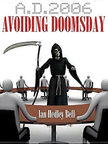 A D 2006 Avoiding Doomsday