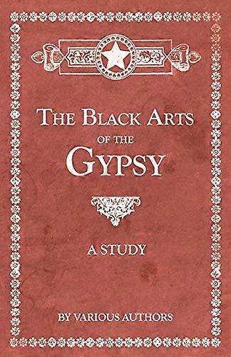 Les arts noirs des gitans - Une étude