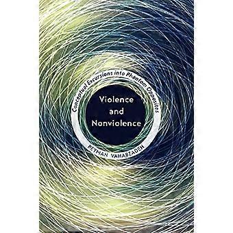 Violence and Nonviolence: Conceptual Excursions into Phantom Opposites