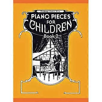Pezzi per pianoforte per bambini - Volume 2