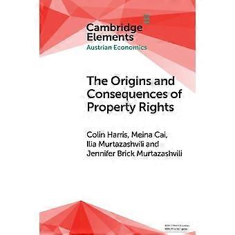 Le origini e le conseguenze dei diritti di proprietà - Colin Harris - Brossura - en Book