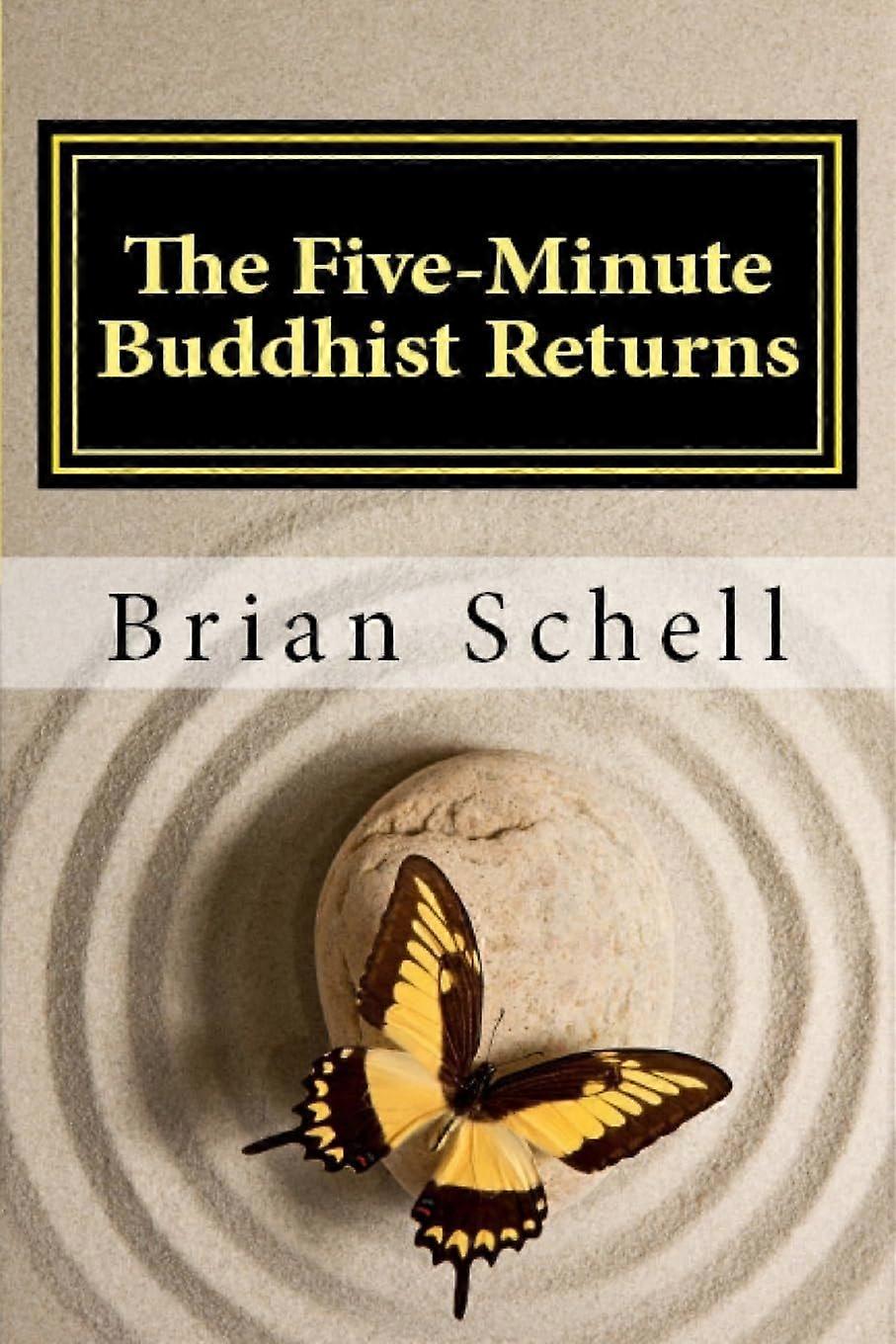 The five-minute buddhist returns