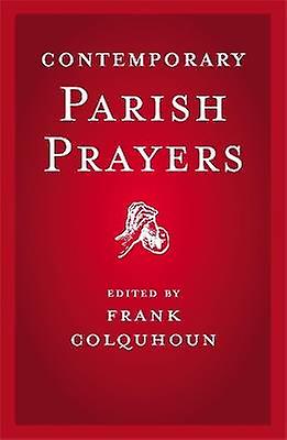 Contemporary Parish Prayers