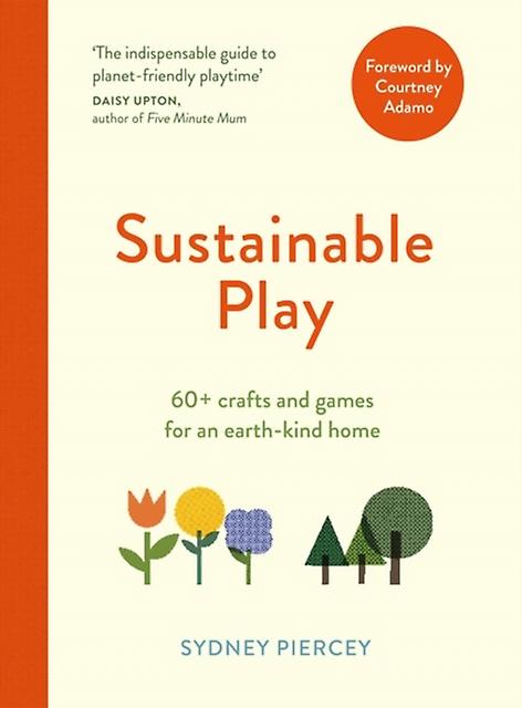 Sustainable Play by Sydney Piercey Paperback