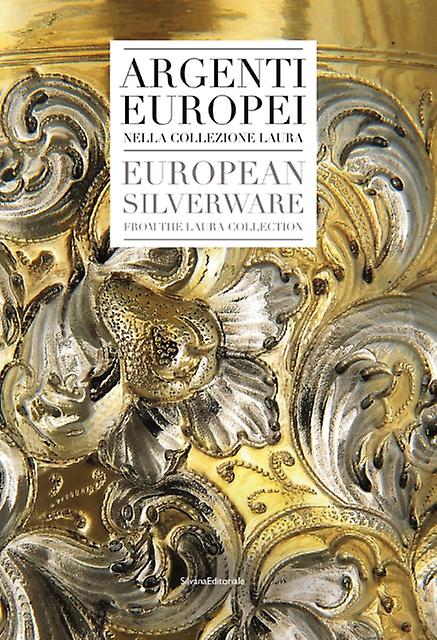 European Silverware Hardback Book