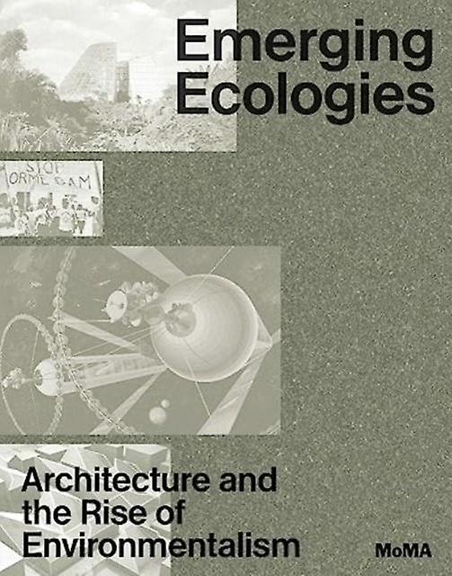 Emerging Ecologies Hardback Book